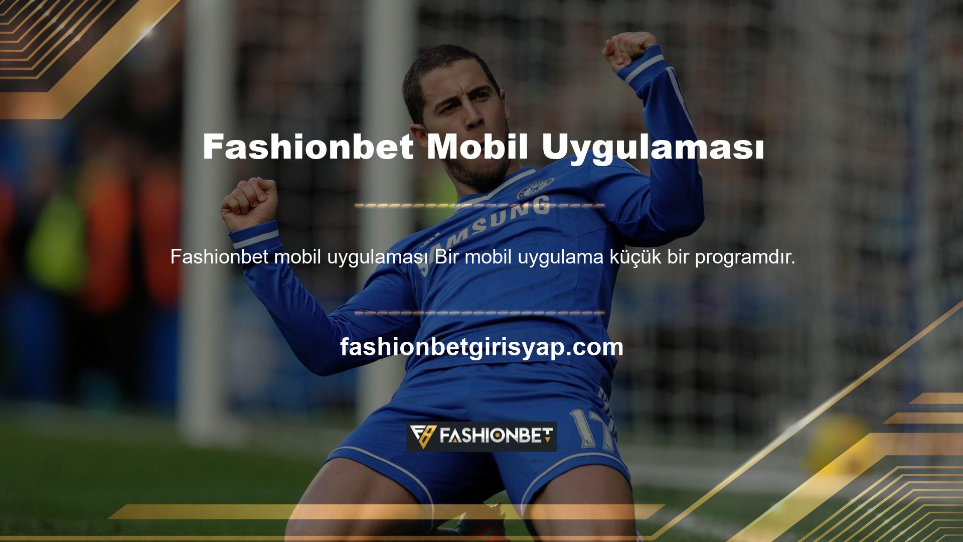 Fashionbet mobil uygulaması